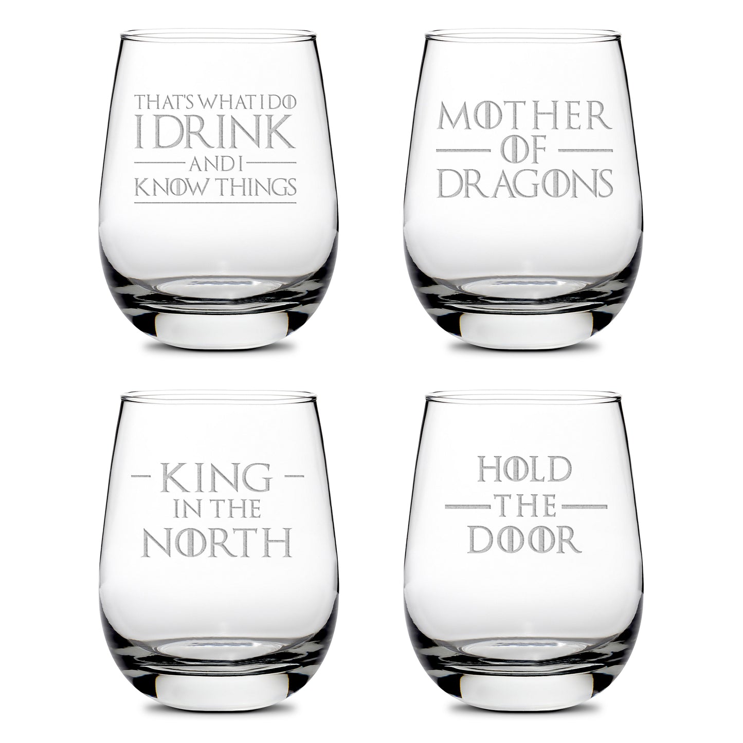 Premium Wine Glasses, Game of Thrones, I Drink and I Know Things, Mother of Dragons, King in the North, Hold the Door (Set of 4), Laser Etched or Hand Etched