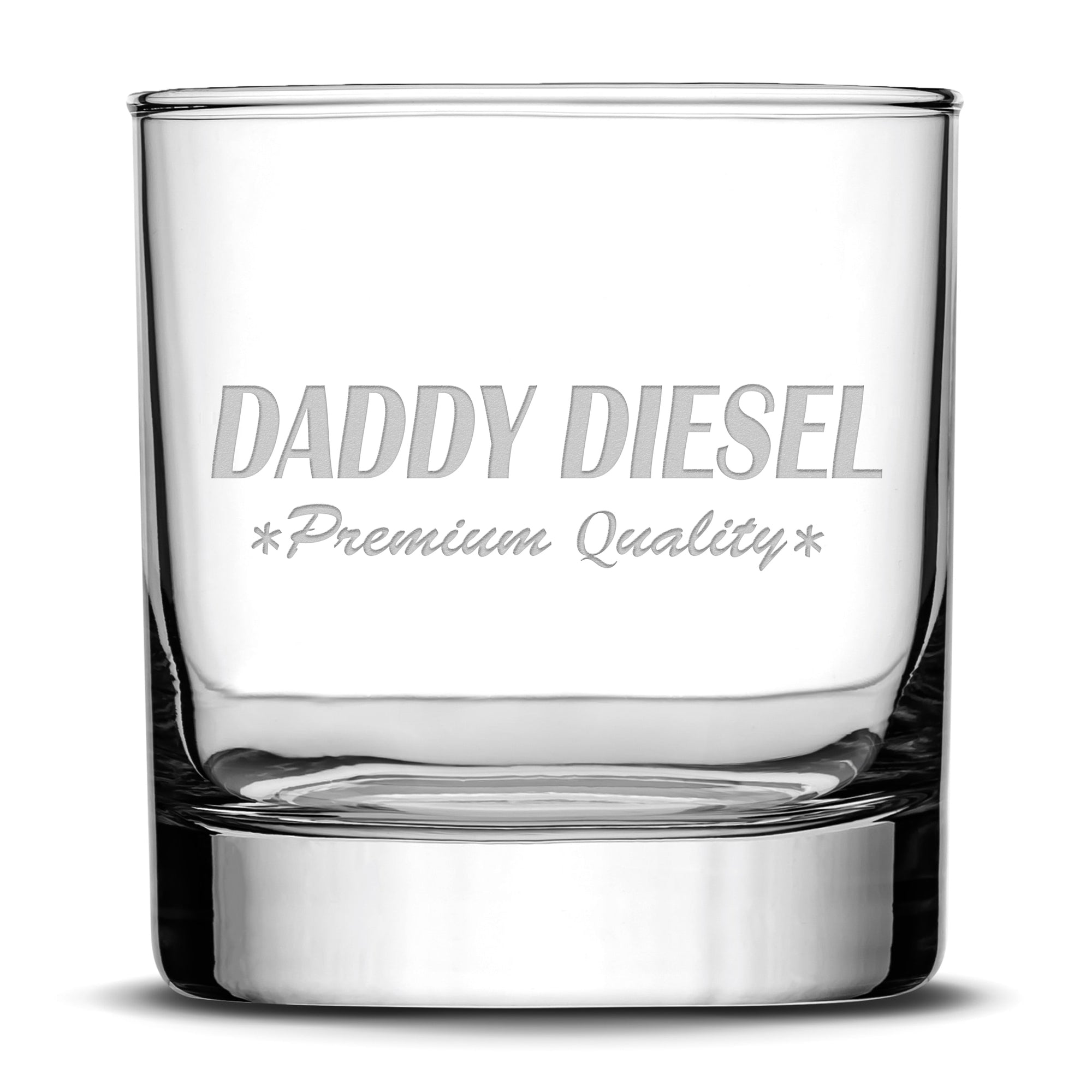 Integrity Bottles, Premium Whiskey Glass, Daddy Diesel Design, Handmade, Handcrafted Gifts, Laser Etched or Hand Etched,10oz
