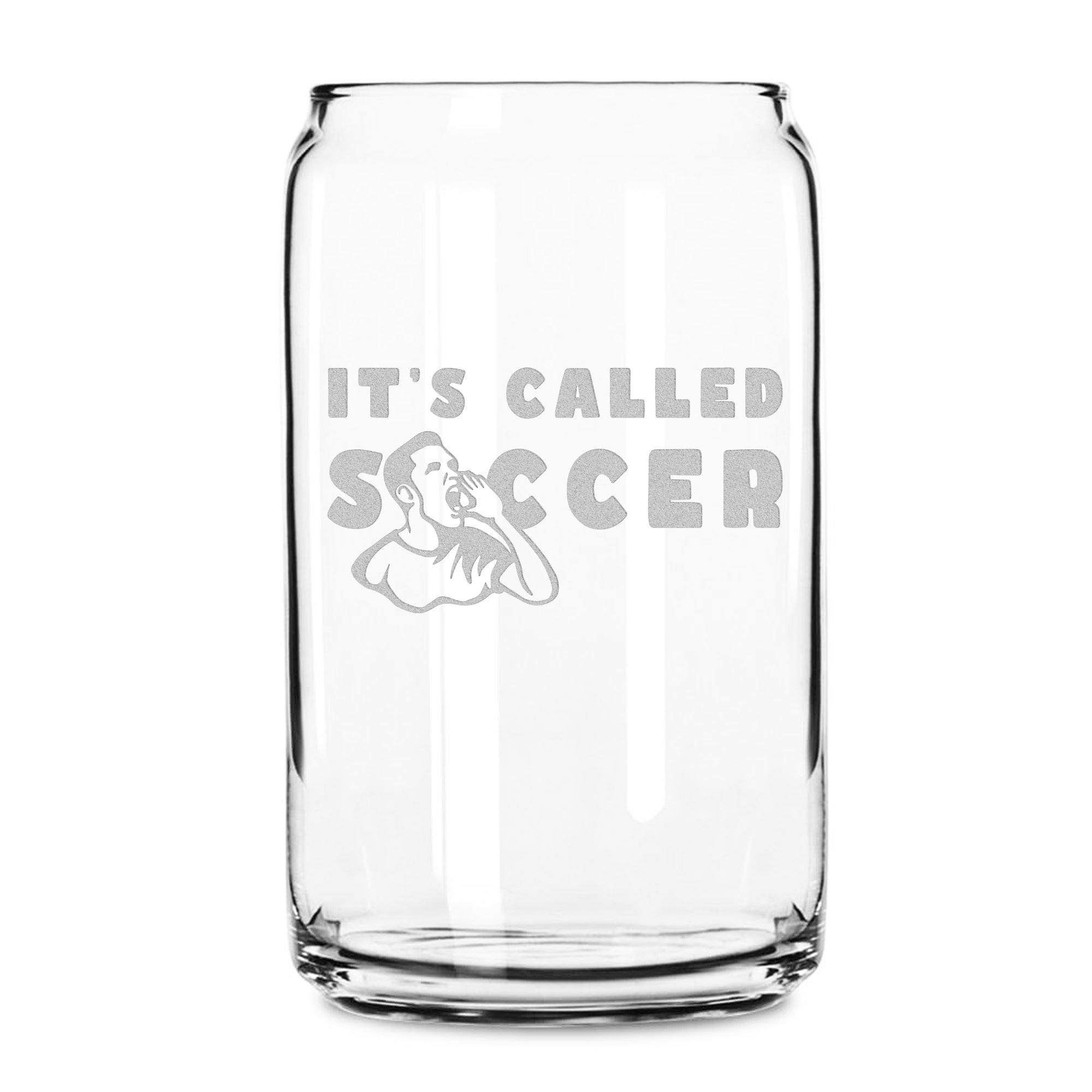 Premium Beer Can Glass, It's Called Soccer, 16oz