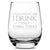 Premium Wine Glass, Game of Thrones, I Drink and I Know Things, 16oz