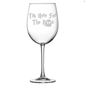 Integrity Bottles, "I'm Here for the Boo's", Premium Wine Glass, Handmade, Sand Etched, 16oz