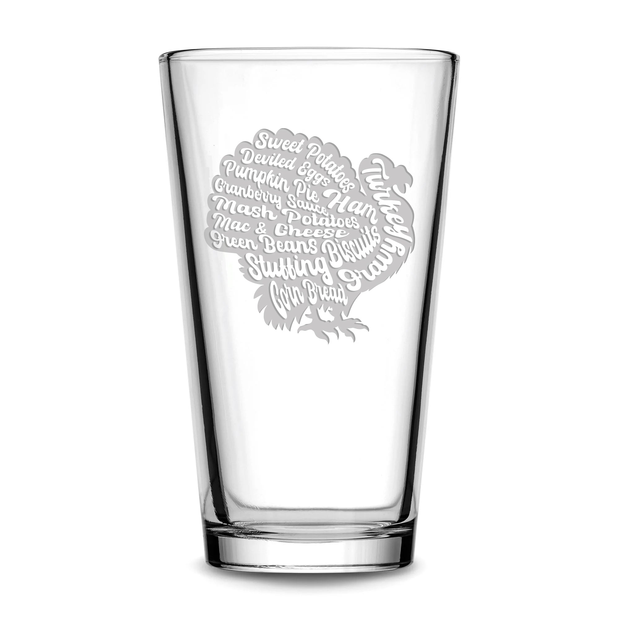 Premium Eat, Turkey Season, Pint Glass, 16oz, Laser Etched or Hand Etched