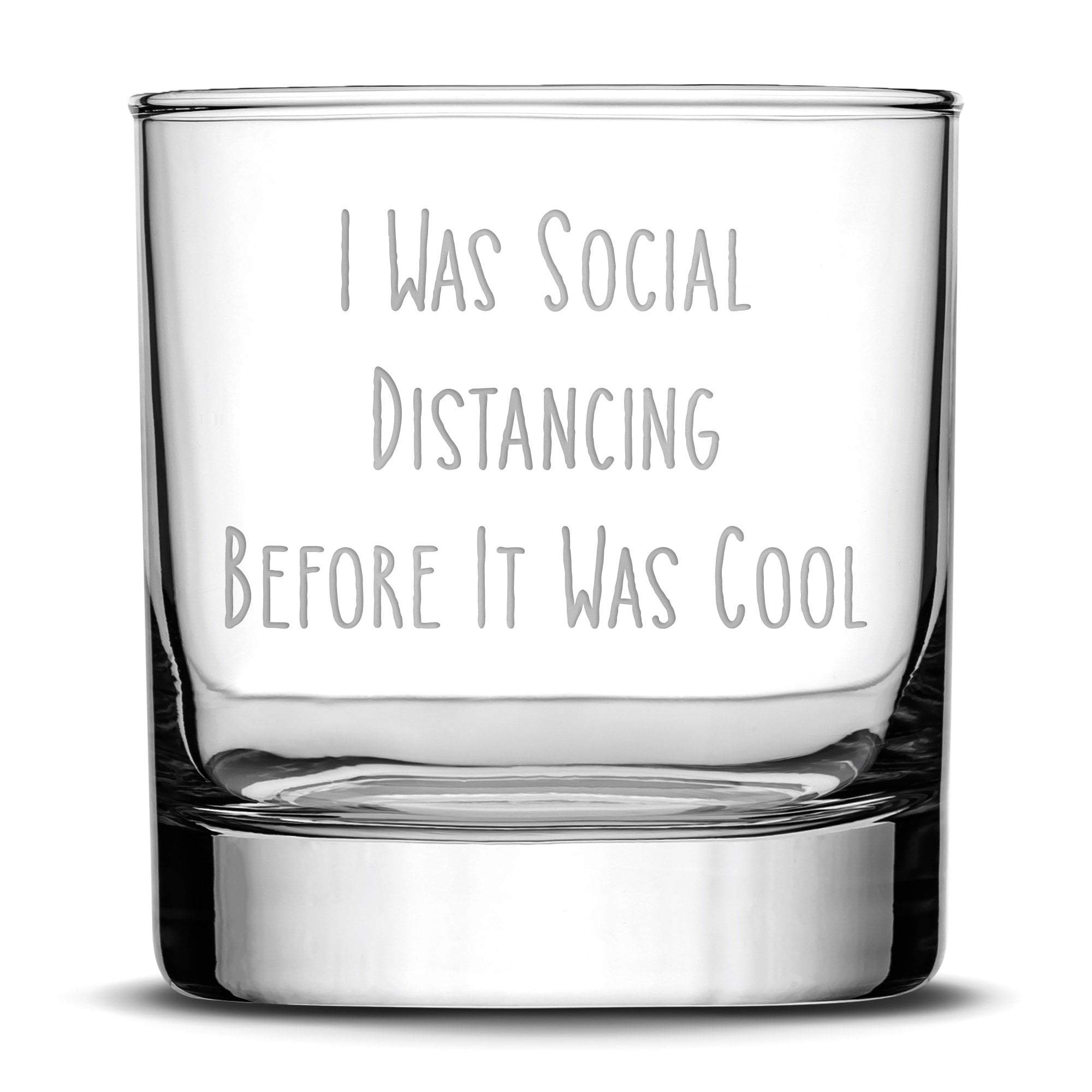 Premium Coronavirus Whiskey Glass, Etched Social Distancing Drinking G ...