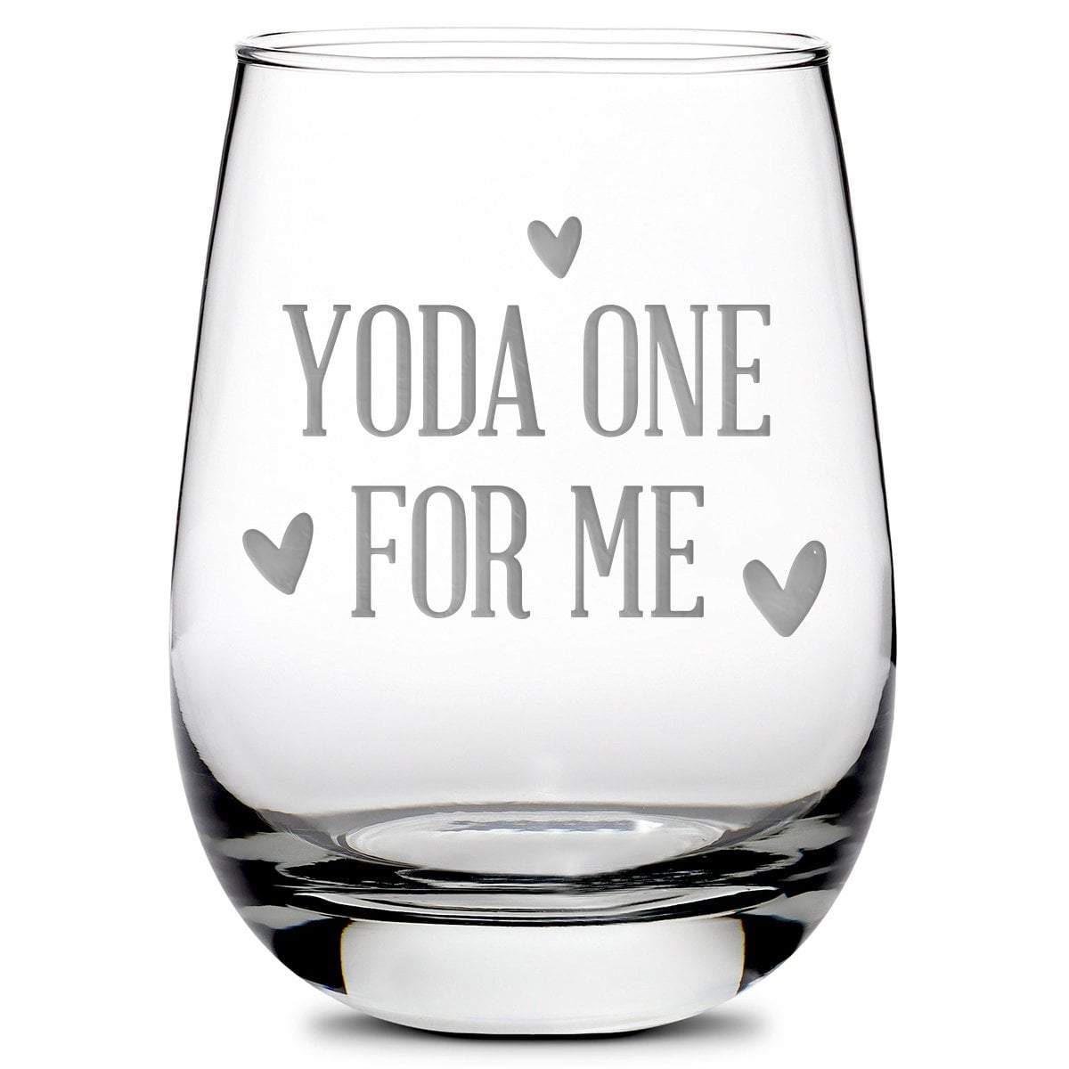 Premium Stemless Wine Glass, Baby Yoda One For Me, 16oz, Laser Etched or Hand Etched