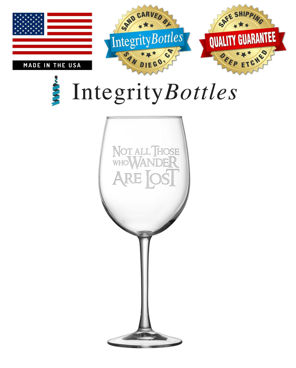 Tulip Wine Glass with Lord of the Rings Quote, Not All Those Who Wander Are Lost, Hand Etched by Integrity Bottles